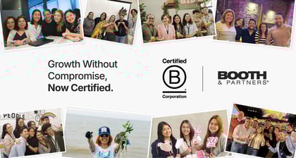 Booth & Partners Achieves B Corp Certification, Cementing Its Commitment to Purpose-Driven Growth